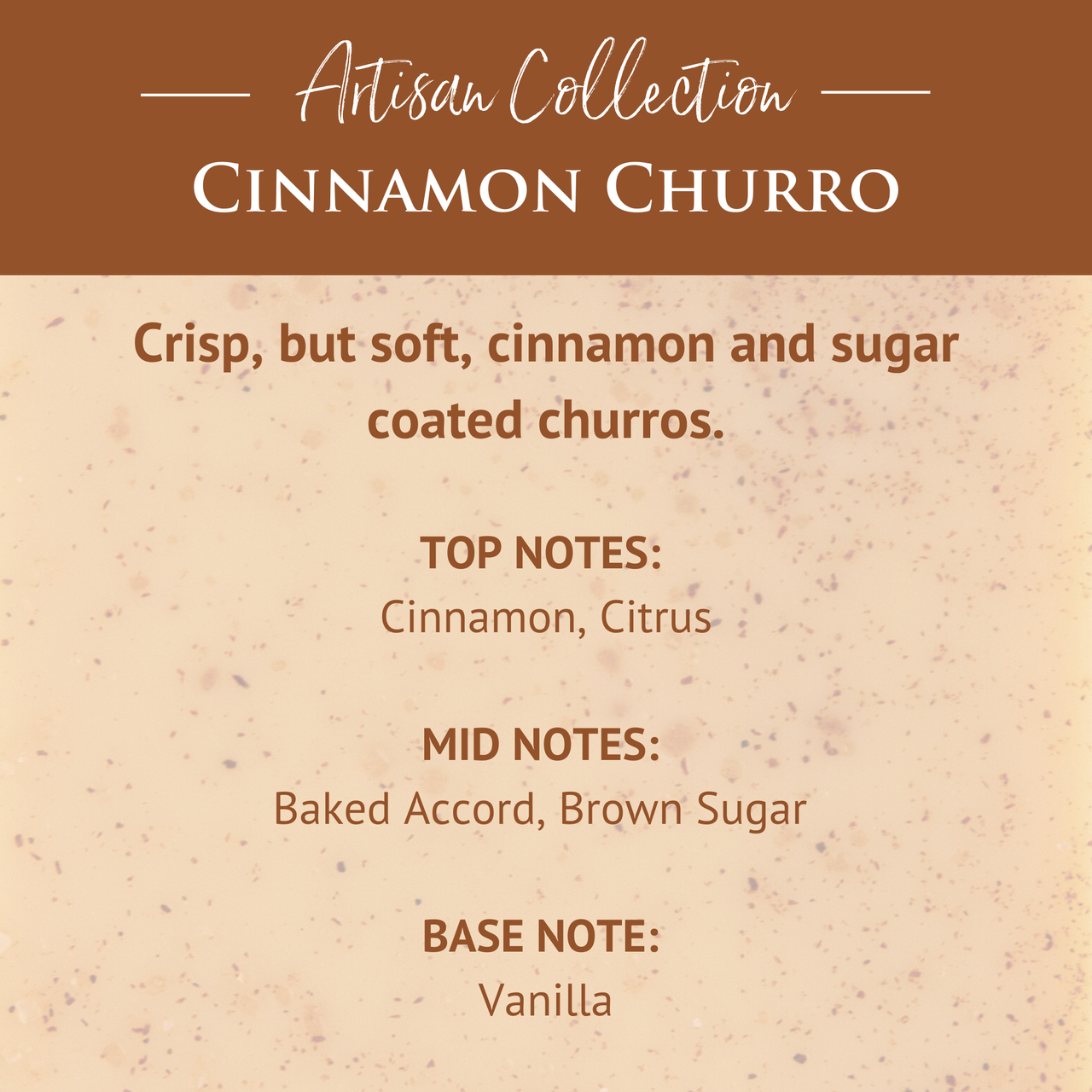 Cinnamon Churro Artisan Wax Melts