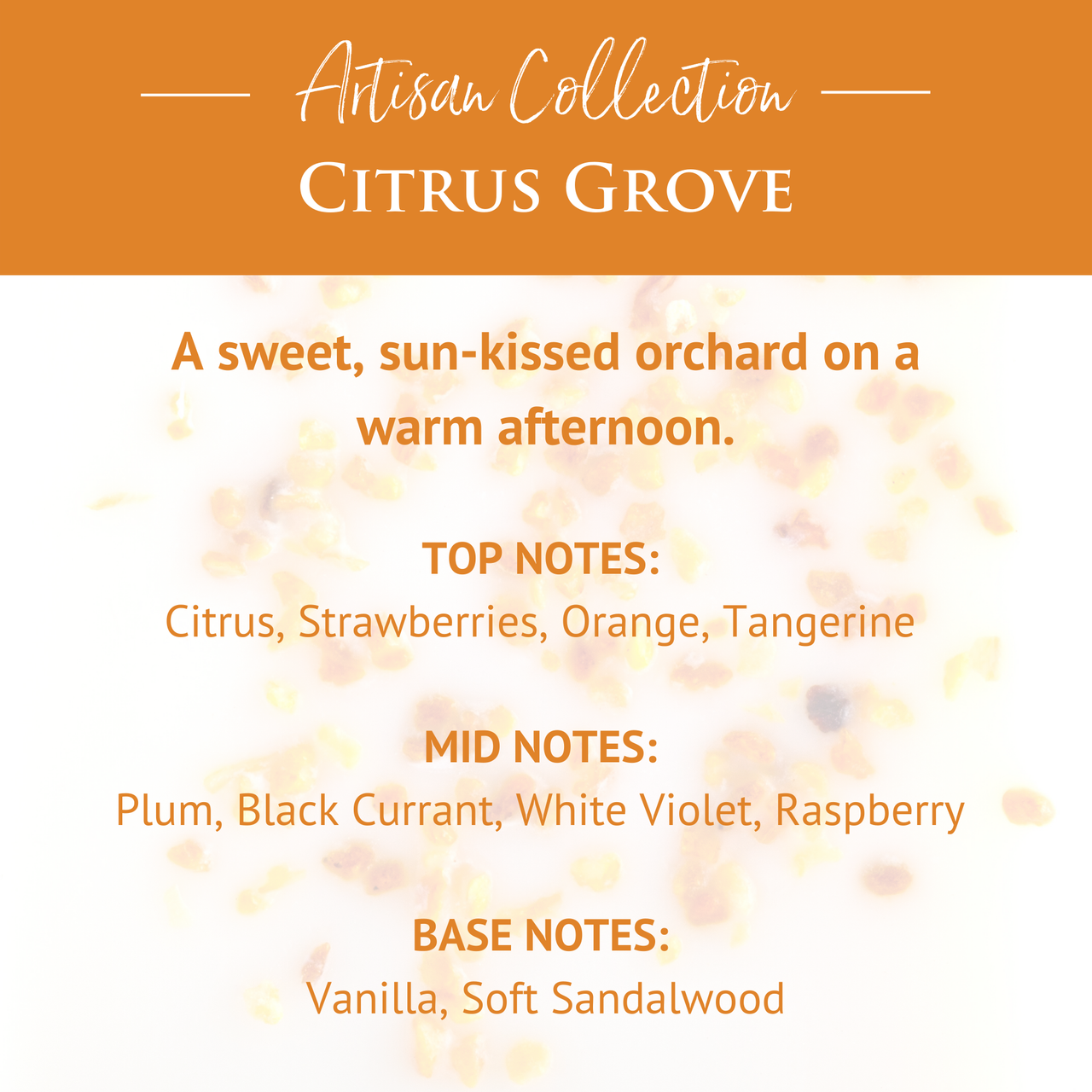 Citrus Grove Artisan Wax Melts
