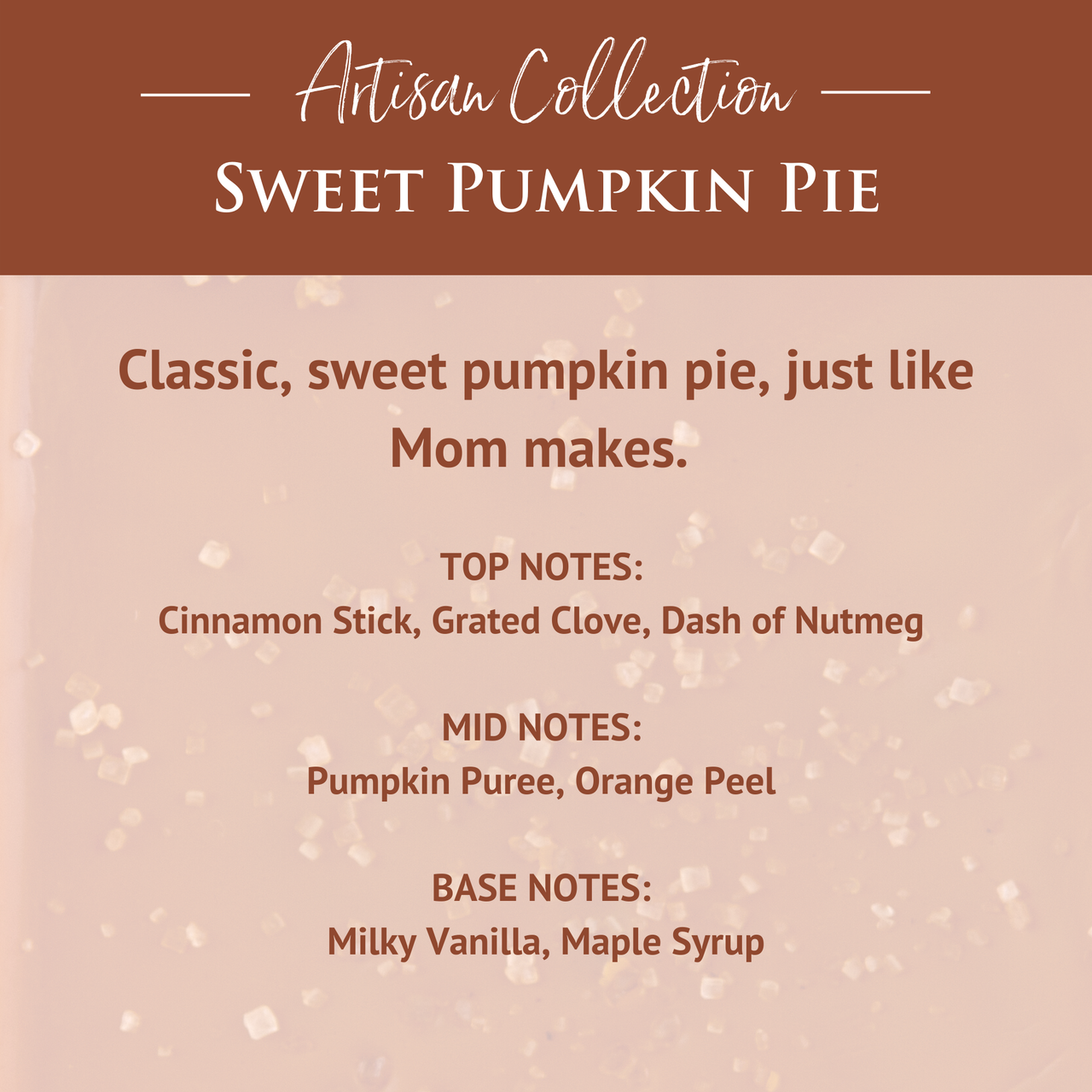 Sweet Pumpkin Pie Artisan Wax Melts